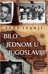 Bilo jednom u Jugoslaviji